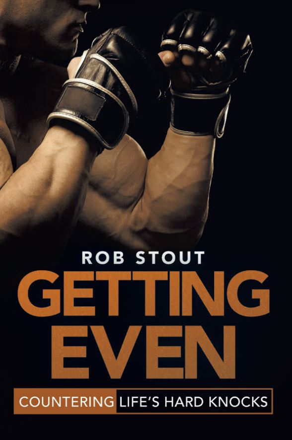 Getting Even: Countering Life's Hard Knocks